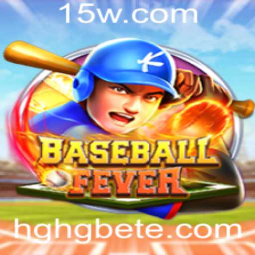 Descubra BaseballFever: O Jogo de Estratégia e Emoção com HGHGbet