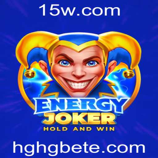 Descubra o Empolgante Mundo de EnergyJoker com HGHGbet